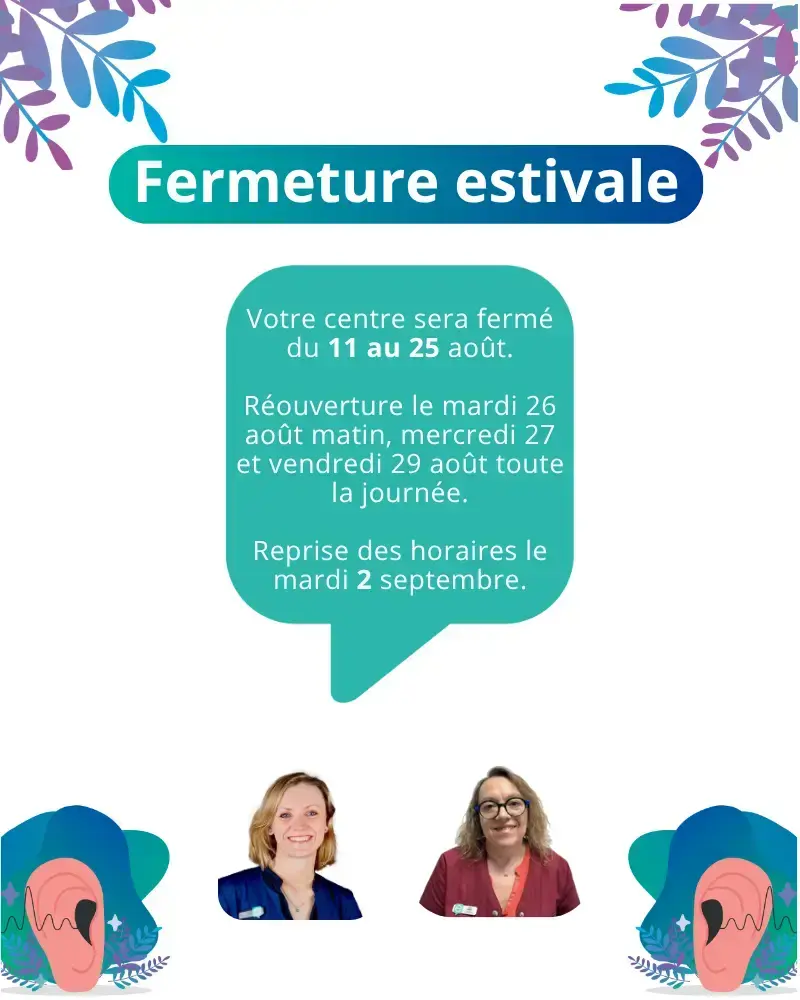Fermeture estivale